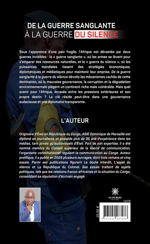 Couverture De la guerre sanglante à la guerre du silence